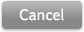 Cancel